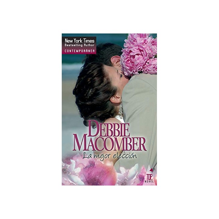 La Mejor Eleccion - Debbie Macomber